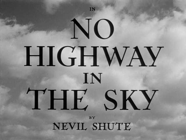 Classic Old Movie : No Highway In The Sky 1951