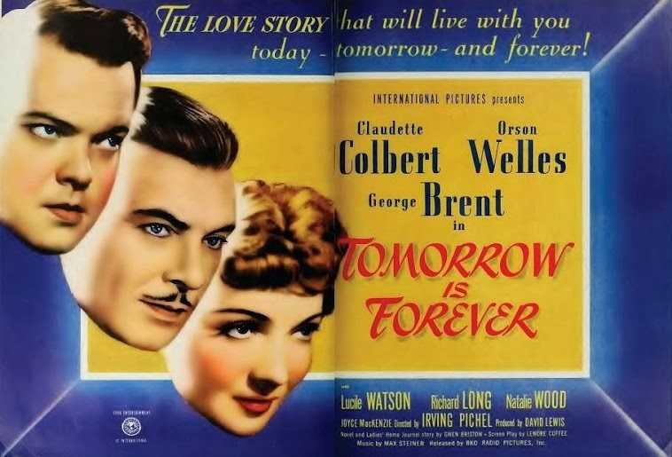 Classic Old Movie : Tomorrow Is Forever 1946