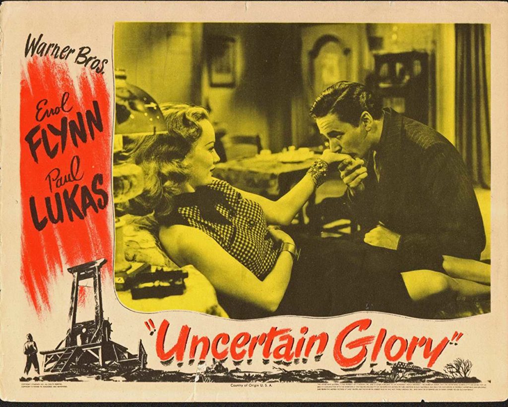 Classic Old Movie : Uncertain Glory 1944