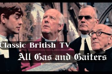 All Gas And Gaiters (British TV) (S01E01) Pilot Episode (Classic British Comedy Sitcom)