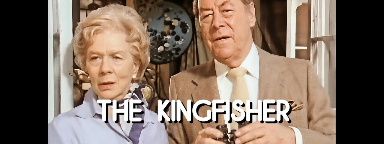 The Kingfisher – starring Rex Harrison and Wendy Hiller (1982)